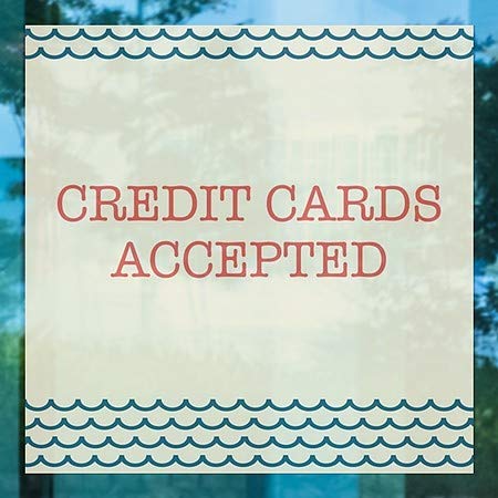 CGSignLab | כרטיסי אשראי מקובלים -גל לא -נוטי נצמד חלון | 24 x24